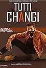 Jugraj Randhawa: Tutti Changi (2018)