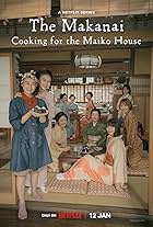 The Makanai: Cooking for the Maiko House (2023)