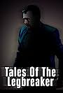 Tales of the Legbreaker (2014)