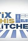 Fix This Kitchen (2010)