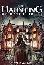 The Haunting of Hythe House