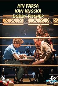 Peter Edling, Amanda Lund, and Rutger L. Lidgard in Min farsa kan knocka Bobby Fischer