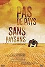 Pas de pays, sans paysans (2005)