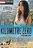 Kilomètre zéro (2005) Poster