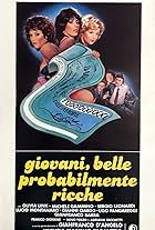 Giovani, belle... probabilmente ricche (1982)