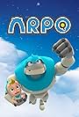 Arpo: The Robot for All Kids (2012)