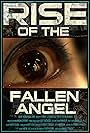 Rise of the Fallen Angel