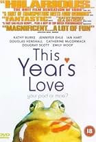 This Year's Love (1999)