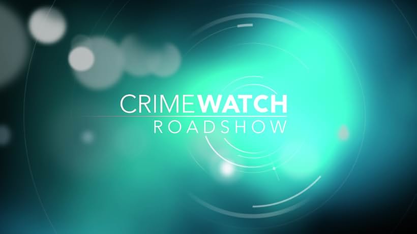 Crimewatch Roadshow (2012)