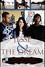 Jesse & the Dream (2011)