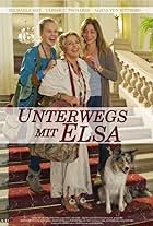 Michaela May, Ulrike C. Tscharre, and Alicia von Rittberg in On the Road with Elsa (2014)