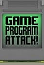 Game Program Attack! (2012)