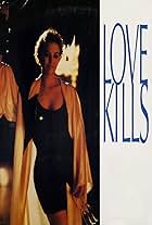 Love Kills