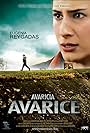 Avaricia (2008)