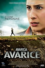 Avaricia (2008)