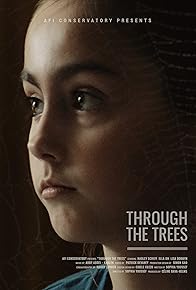 Primary photo for Through the Trees