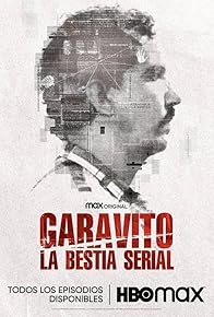 Primary photo for Garavito: La bestia serial