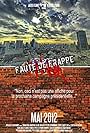 Faute De Frappe (2013)