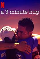 A 3 Minute Hug