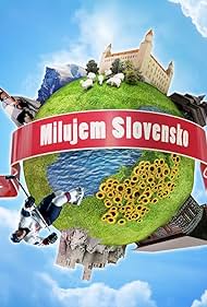 Milujem Slovensko (2013)