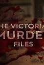 The Victorian Murder Files (2024)