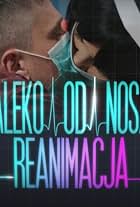 Daleko od noszy. Reanimacja (2017)