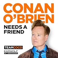 Conan O'Brien Needs a Friend (2018)