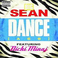 Primary photo for Big Sean Feat. Nicki Minaj: Dance (A$$) Remix