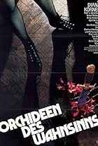 Orchideen des Wahnsinns (1986)