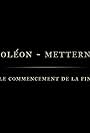 Napoleon - Metternich: Der Anfang vom Ende (2021)