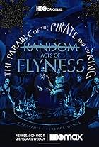 Random Acts of Flyness (2018)