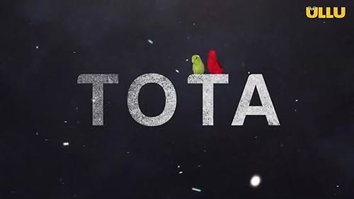 Watch Tota | Part - 01 - Official Trailer