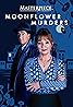 Moonflower Murders (TV Series 2024– ) Poster