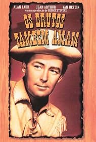 Alan Ladd in Os Brutos Também Amam (1953)