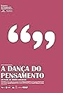 A Dança do Pensamento (2008)