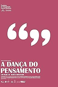 A Dança do Pensamento (2008)