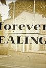 Forever Ealing (2002)