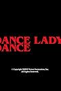 Dance Lady Dance (2017)