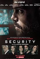 Fabrizio Bentivoglio, Silvio Muccino, Tommaso Ragno, Maya Sansa, Giulio Pranno, Valeria Bilello, Marco D'Amore, and Ludovica Martino in Security (2021)