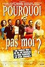 Pourquoi pas moi? (1999)