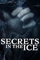 Secrets in the Ice