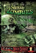 Swamp Zombies!!! (2005)