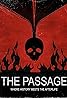 The Passage (Podcast Series 2024) Poster