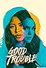 Good Trouble (TV Series 2019–2024) Poster