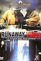 Runaway Virus (2000)