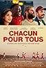 Chacun pour tous (2018) Poster