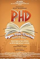 PHD (Pyar Hai Drama)