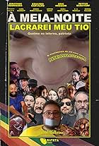 Á Meia-Noite Lacrarei meu Tio