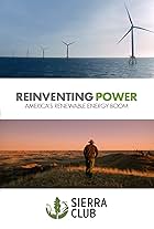 Reinventing Power: America's Renewable Energy Boom (2018)