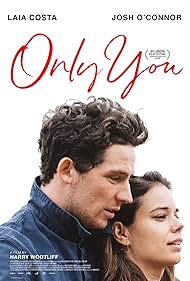 Laia Costa and Josh O'Connor in Only You (2018)